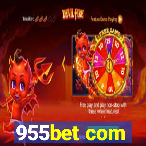 955bet com